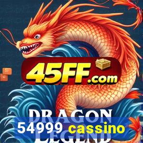 54999 cassino